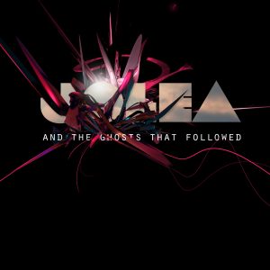 Jolea- ..And the Ghosts That Followed: The Remixes